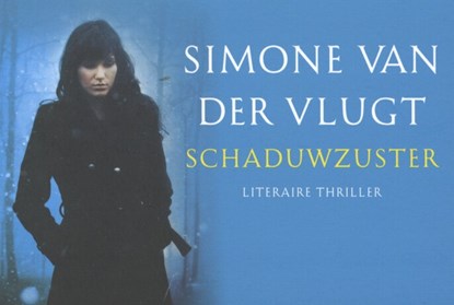 Schaduwzuster, Simone van der Vlugt - Paperback - 9789049802134