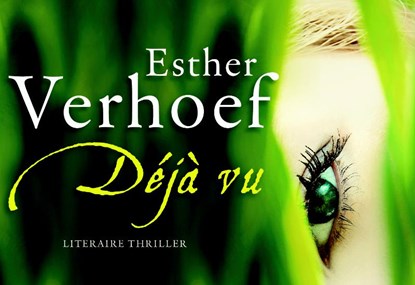 Deja-vu, Esther Verhoef - Gebonden - 9789049803018