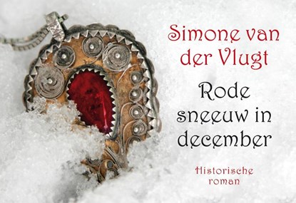 Rode sneeuw in december, Simone van der Vlugt - Paperback - 9789049803728