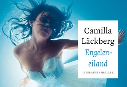 Fjällbacka : Engeleneiland, Camilla Läckberg - Paperback - 9789049803735