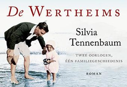 De Wertheims, Silvia Tennenbaum - Paperback - 9789049803971