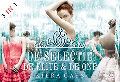 De selectie ; De elite ; De one, Kiera Cass - Paperback - 9789049804060