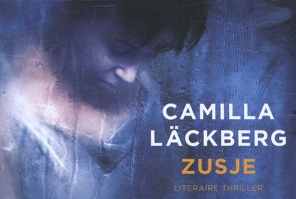 Zusje, Camilla Läckberg - Paperback - 9789049804800