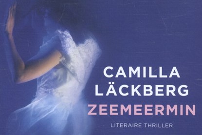 Zeemeermin, Camilla Läckberg - Paperback - 9789049804824