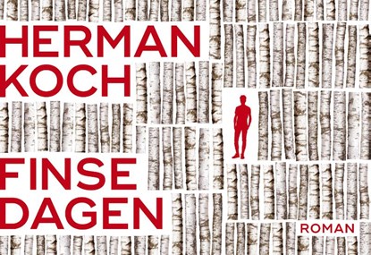 Finse dagen, Herman Koch - Paperback - 9789049806545