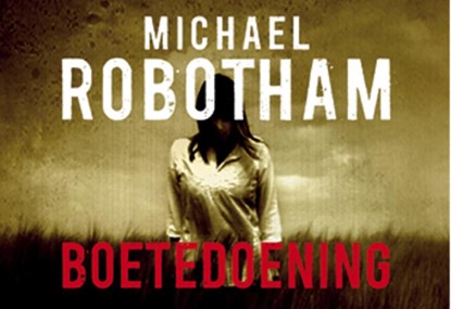 Boetedoening, Michael Robotham - Gebonden - 9789049806644