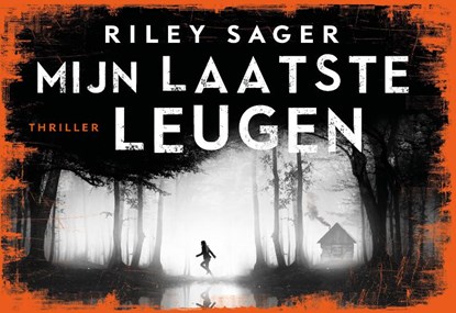 Mijn laatste leugen DL, Riley Sager - Paperback - 9789049807092