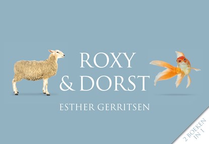 Roxy & Dorst, Esther Gerritsen - Paperback - 9789049807702