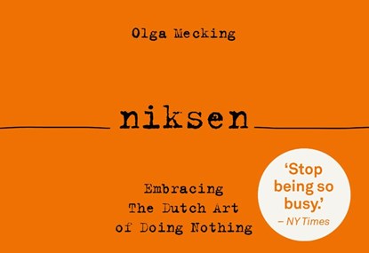 Niksen, Olga Mecking - Paperback - 9789049807887