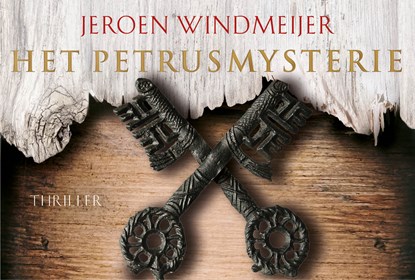 Het Petrusmysterie, Jeroen Windmeijer - Paperback - 9789049807931