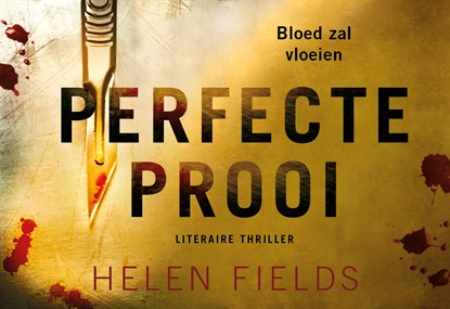 Perfecte prooi, Helen Fields - Paperback - 9789049808082