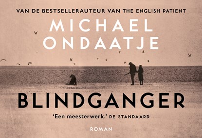 Blindganger, Michael Ondaatje - Paperback - 9789049808372
