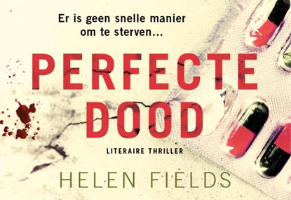 Perfecte dood, Helen Fields - Paperback - 9789049808464