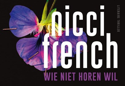 Wie niet horen wil, Nicci French - Paperback - 9789049808549