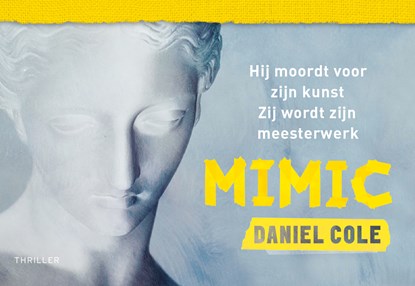 Mimic, Daniel Cole - Paperback - 9789049808655