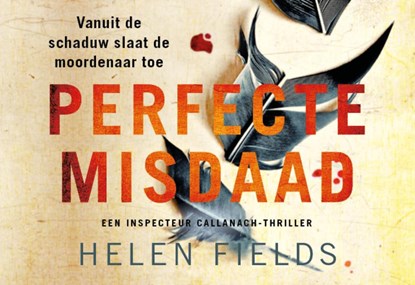 Perfecte misdaad, Helen Fields - Paperback - 9789049808747