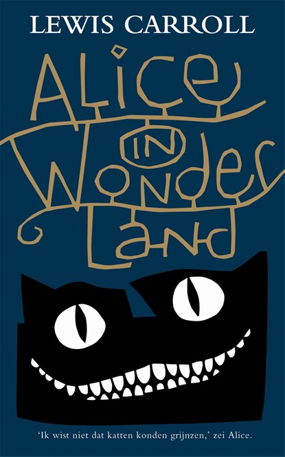 Alice in Wonderland, Lewis Caroll - Paperback - 9789049901134