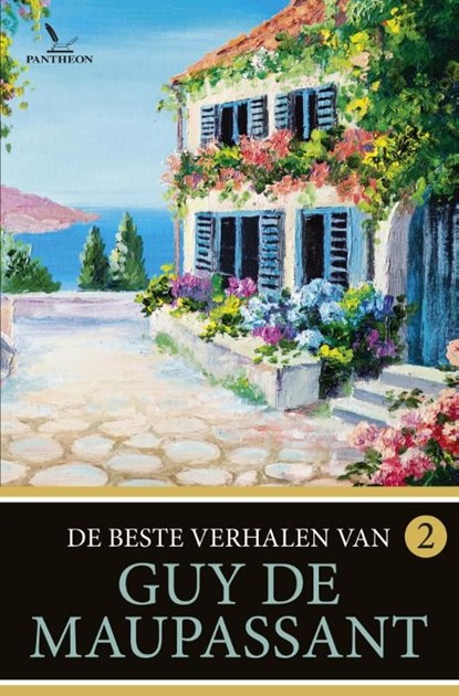 De beste verhalen van Guy de Maupassant / 2, Guy de Maupassant - Ebook - 9789049901646