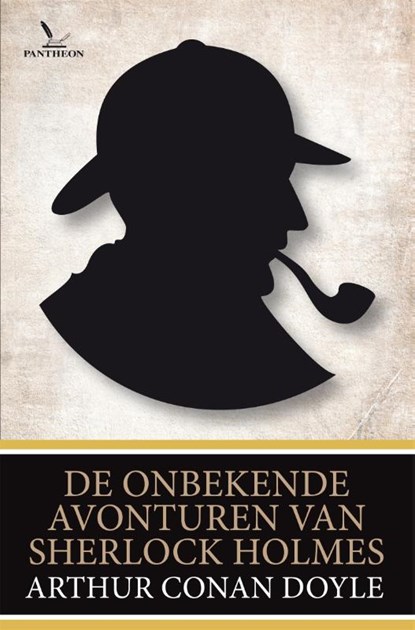 De onbekende avonturen van Sherlock Holmes, Arthur Conan Doyle - Paperback - 9789049901882