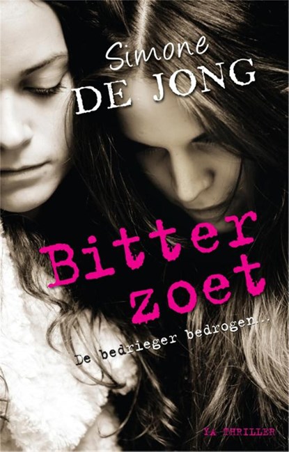 Bitterzoet, Simone de Jong - Ebook - 9789049925031