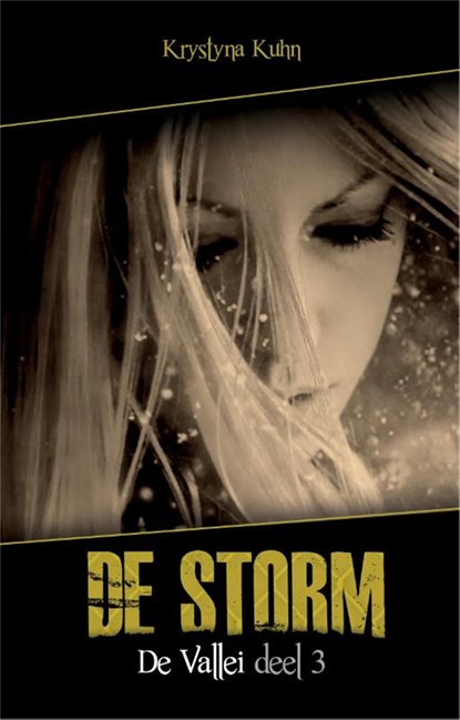 De vallei / 3: De storm, Krystyna Kuhn - Ebook - 9789049925468
