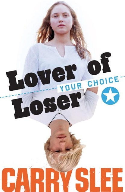 Lover of Loser, Carry Slee - Ebook - 9789049926243