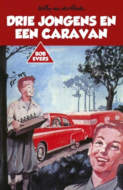 Drie jongens en een caravan, Willy van der Heide - Ebook - 9789049927462