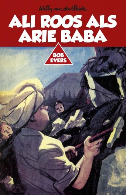 Ali Roos als Arie Baba, Willy van der Heide - Ebook - 9789049927646