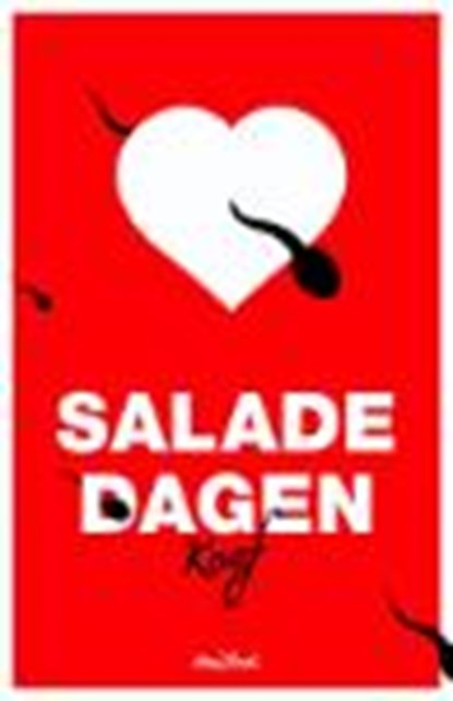Saladedagen, Knof - Paperback - 9789049952402