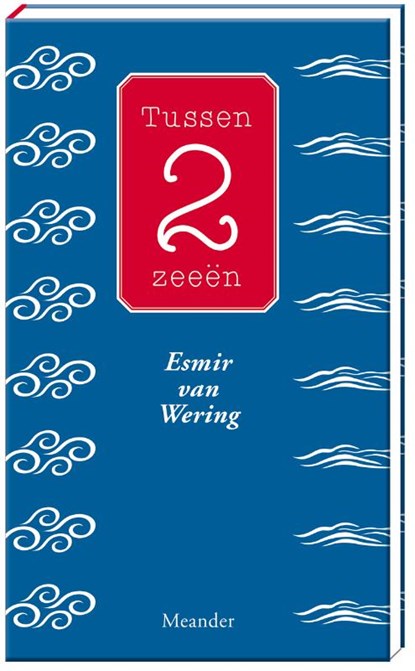 Tussen 2 zeeën, Esmir van Wering - Paperback - 9789050191173