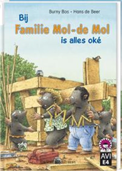 Bij familie Mol-de Mol is alles oké, Burny Bos - Gebonden - 9789051161540