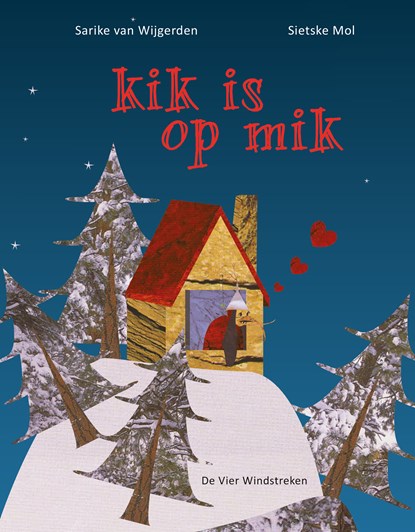 kik is op mik, Sietske Mol - Ebook - 9789051165487
