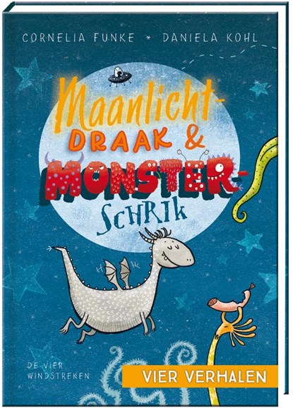 Maanlichtdraak en Monsterschrik., Cornelia Funke - Gebonden - 9789051168501