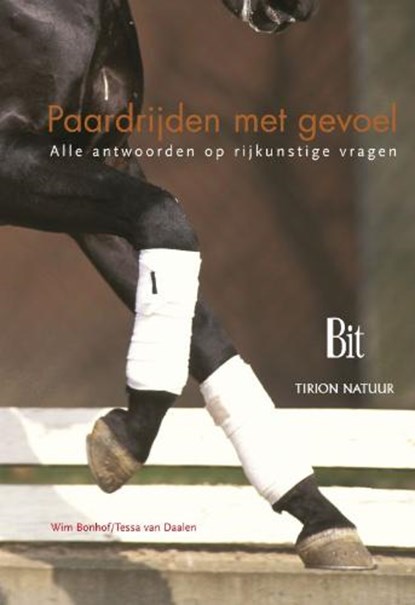 Paardrijden met gevoel, BONHOF, W.  & DAALEN, T. van - Overig - 9789052105642