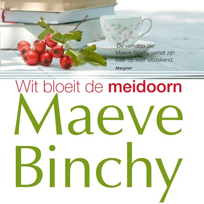 Wit bloeit de meidoorn, Maeve Binchy - Luisterboek MP3 - 9789052860466