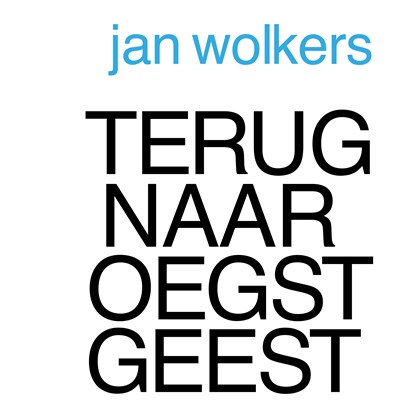 Terug naar Oegstgeest, Jan Wolkers - Luisterboek MP3 - 9789052860572