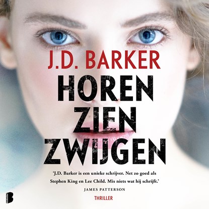 Horen, zien, zwijgen, J.D. Barker - Luisterboek MP3 - 9789052861197