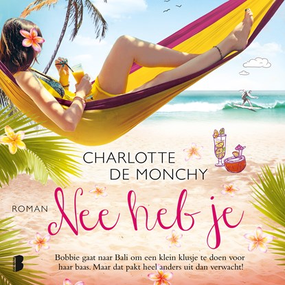 Nee heb je, Charlotte de Monchy - Luisterboek MP3 - 9789052861579