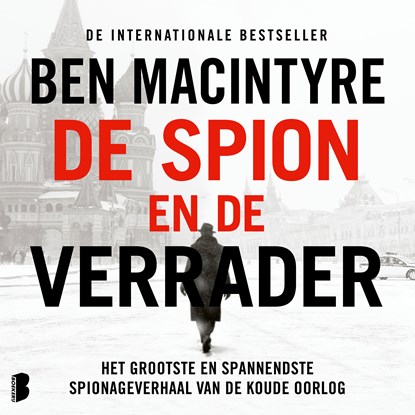 De spion en de verrader, Ben Macintyre - Luisterboek MP3 - 9789052861876