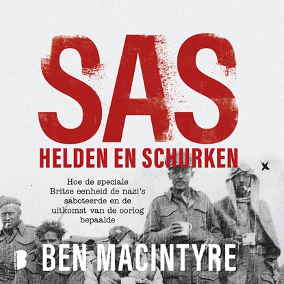 SAS: helden en schurken, Ben Macintyre - Luisterboek MP3 - 9789052863177