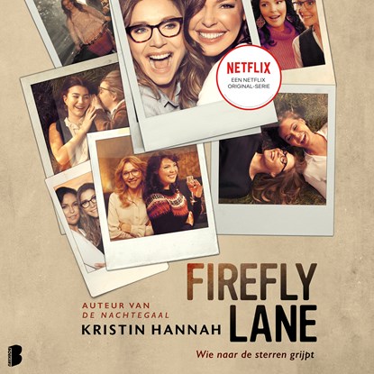 Firefly Lane (Wie naar de sterren grijpt), Kristin Hannah - Luisterboek MP3 - 9789052863818