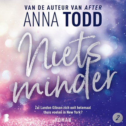 Niets minder, Anna Todd - Luisterboek MP3 - 9789052863900