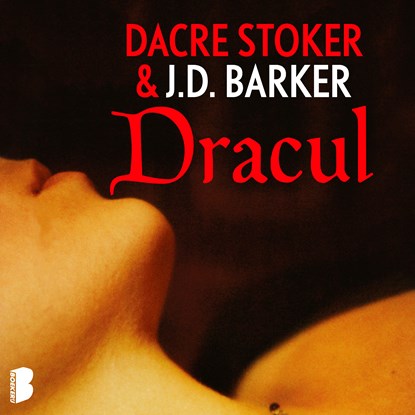 Dracul, J.D. Barker ; Dacre Stoker - Luisterboek MP3 - 9789052866048