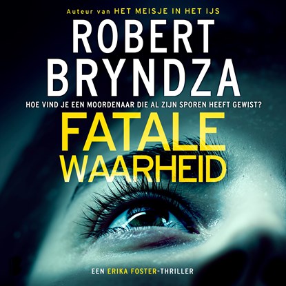 Fatale waarheid, Robert Bryndza - Luisterboek MP3 - 9789052866185