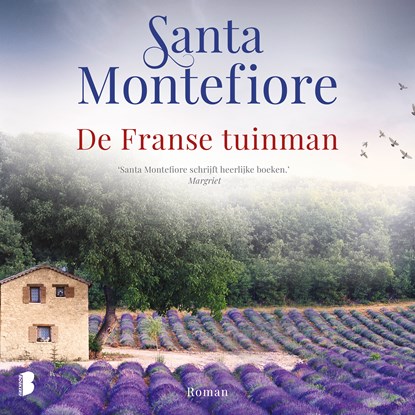 De Franse tuinman, Santa Montefiore - Luisterboek MP3 - 9789052866789