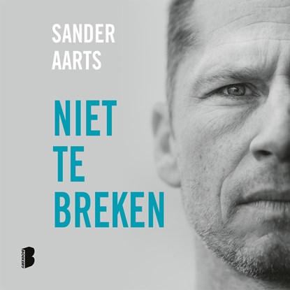 Niet te breken, Sander Aarts - Luisterboek MP3 - 9789052866802