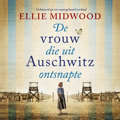 De vrouw die uit Auschwitz ontsnapte, Ellie Midwood - Luisterboek MP3 - 9789052867489