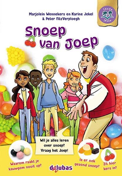 Snoep van Joep, Marjolein Wennekers ; Karine Jekel - Gebonden - 9789053008508
