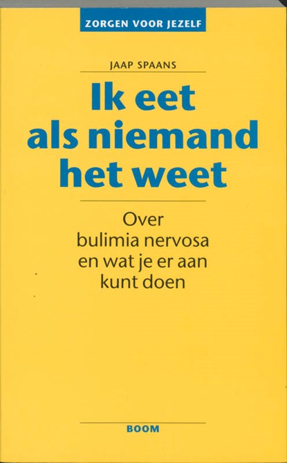 Ik eet als niemand het weet, Jaap Spaans - Paperback - 9789053524589