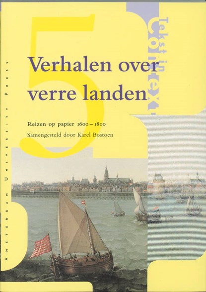 Verhalen over verre landen, K. Bostoen ; Marijke Barend-van Haeften ; M. Roos - Paperback - 9789053564769